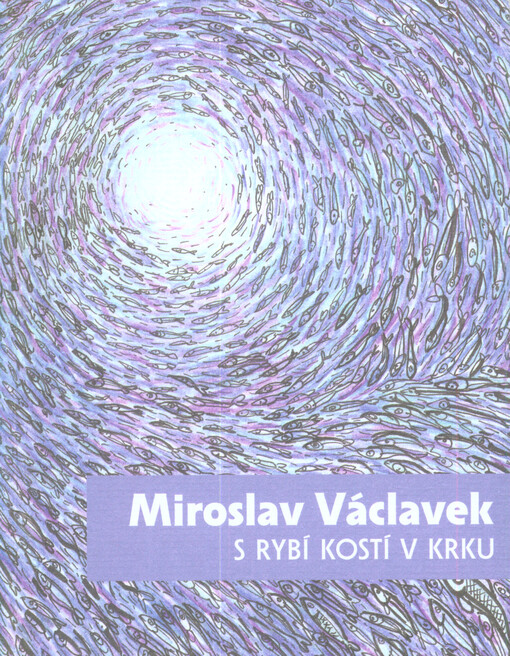 S rybí kostí v krku