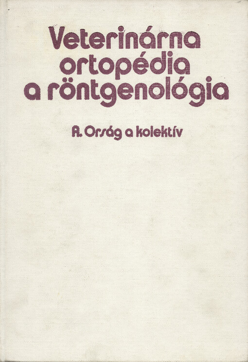 Veterinárna ortopédia a röntgenológia