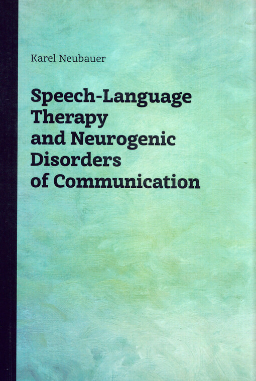 Speech-language therapy and neurogenic disorders of communication