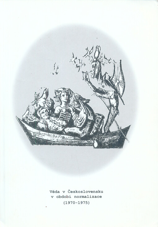 Věda v Československu v období normalizace (1970 - 1975)