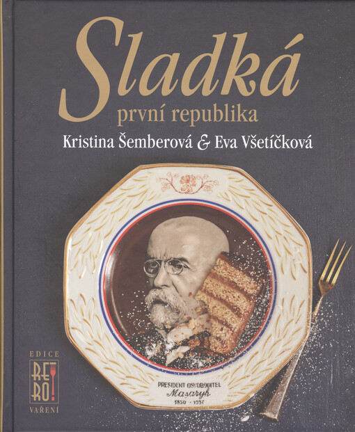 Sladká první republika