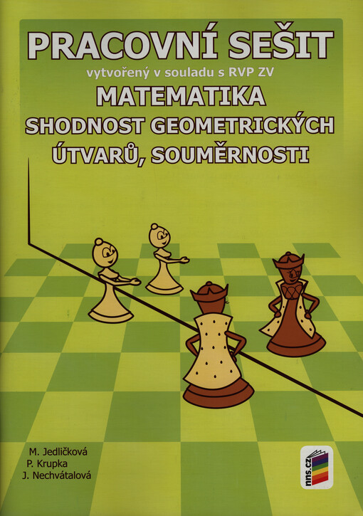 Matematika.Shodnost geometrických útvarů, souměrnosti, pracovní sešit
