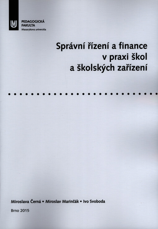 Správní řízení a finance v praxi škol a školských zařízení