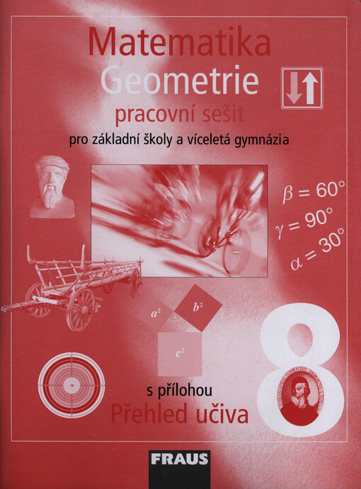Matematika 8 : pro základní školy a víceletá gymnázia. Geometrie, pracovní sešit