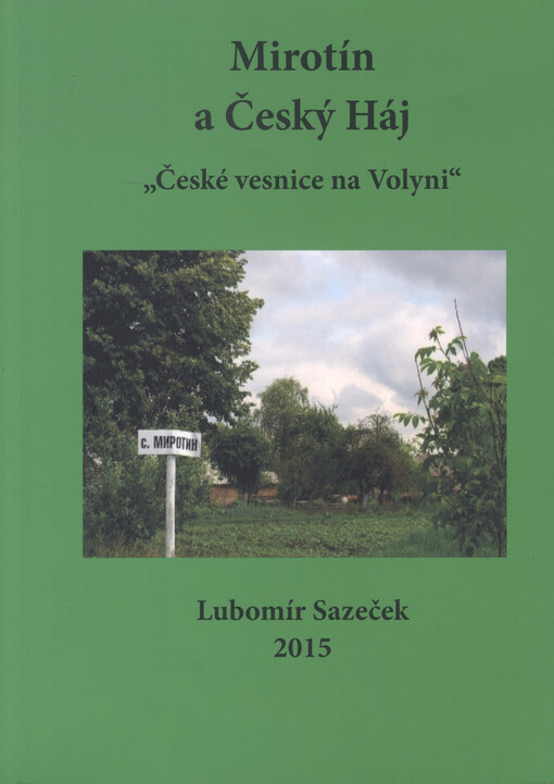 Mirotín a Český Háj : 