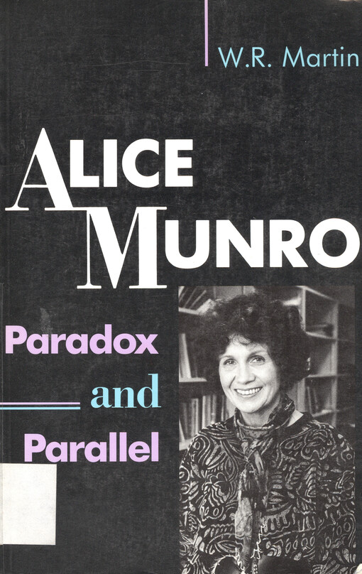 Alice Munro : paradox and parallel
