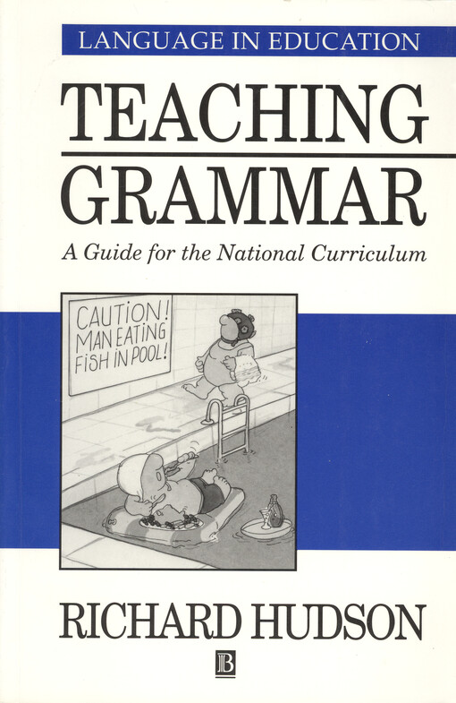 Teaching Grammar : a guide for the national curriculum