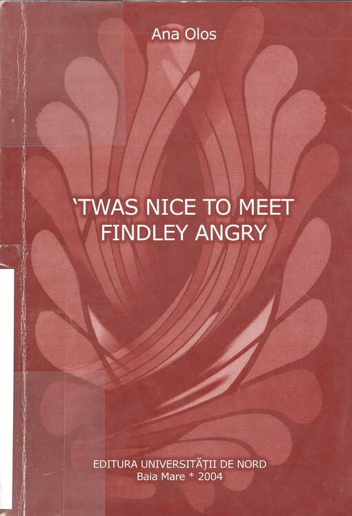 'Twas nice to meet Findley angry