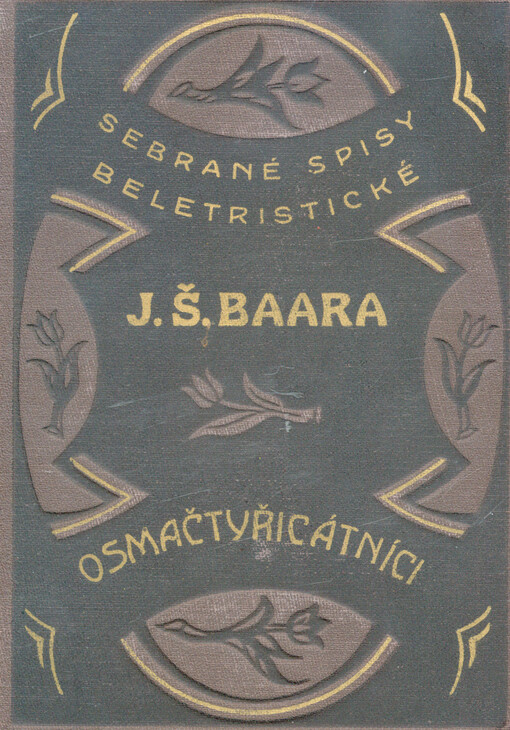 Osmačtyřicátníci :(díl II. románu 