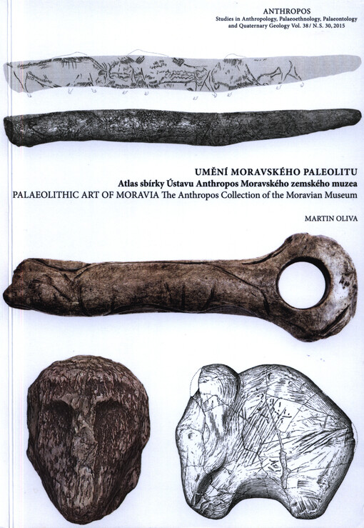 Umění moravského paleolitu - Atlas sbírky Ústavu Anthropos Moravského zemského muzea