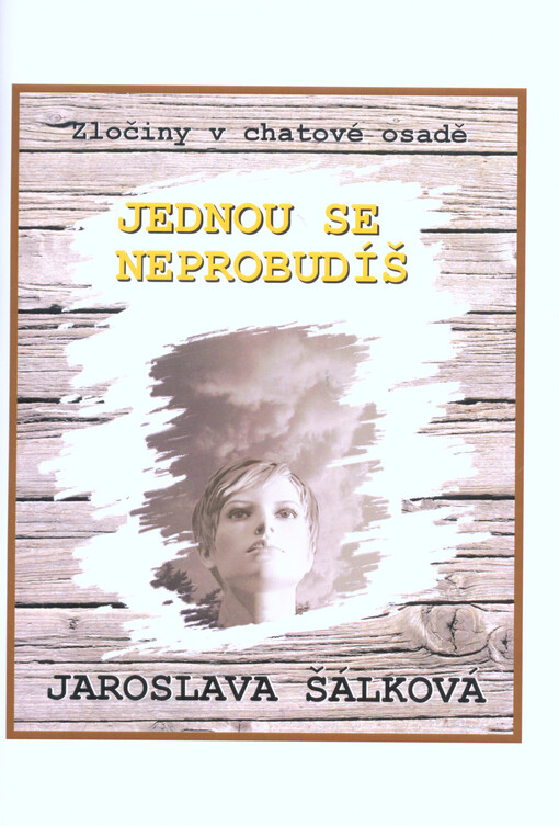 Jednou se neprobudíš