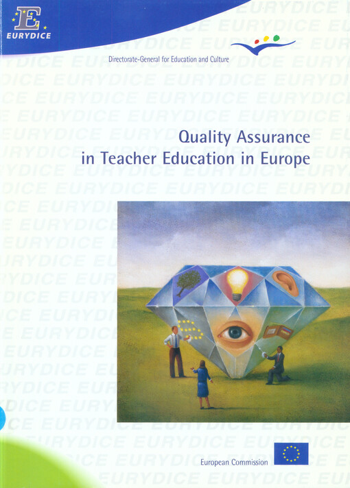 Quality assurance in teacher education in Europe.