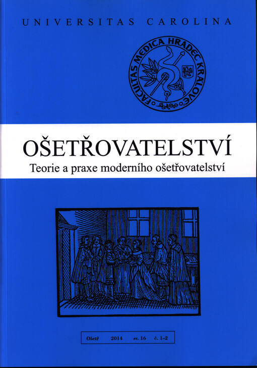 Ošetřovatelství :teorie a praxe moderního ošetřovatelství