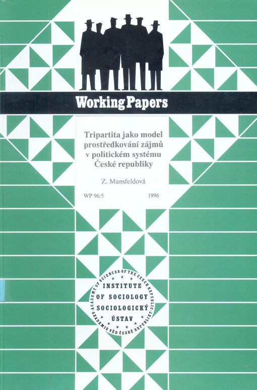 Tripartita jako model prostředkování zájmů v politickém systému České republiky