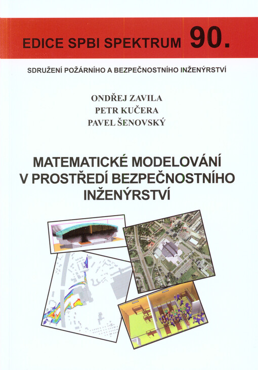 Matematické modelování v prostředí bezpečnostního inženýrství