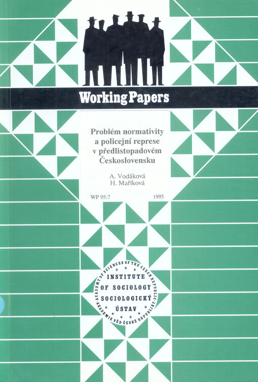 Problém normativy a policejní represe v předlistopadovém Československu