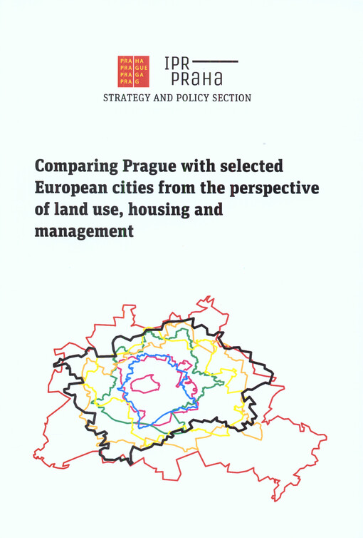 Comparing Prague with selected European cities from the perspective of land use, housing and management