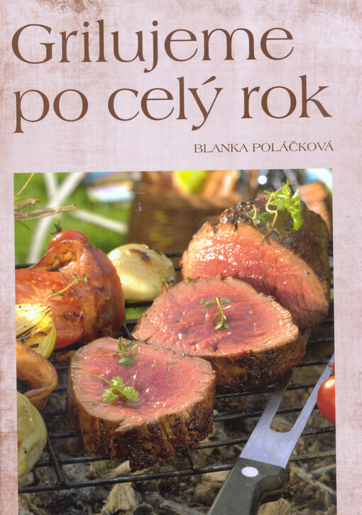 Grilujeme po celý rok