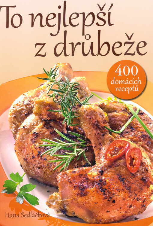To nejlepší z drůbeže