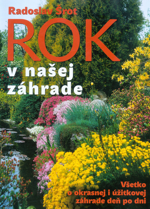 Rok v našej záhrade