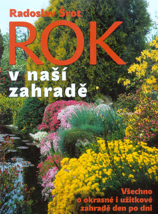 Rok v naší zahradě