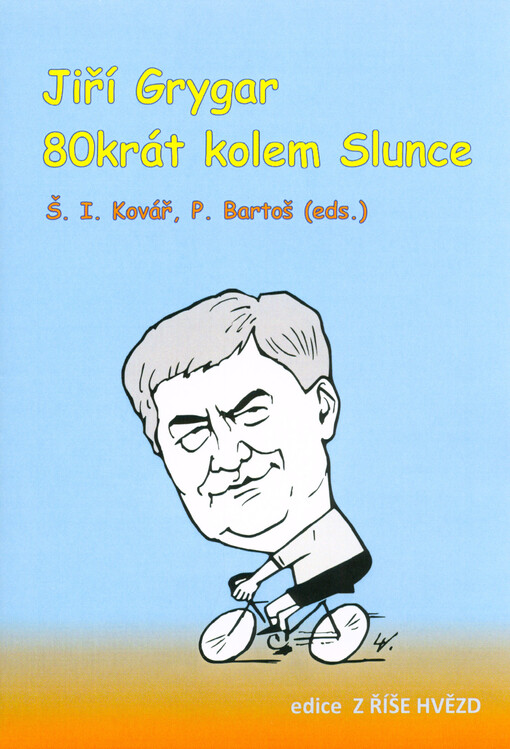Jiří Grygar 80krát kolem Slunce