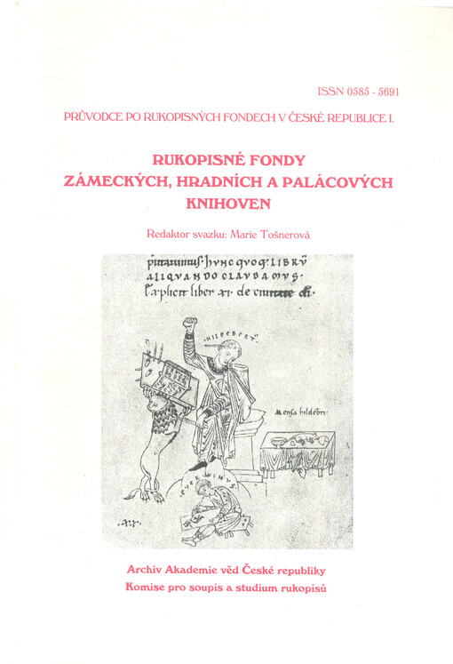 Průvodce po rukopisných fondech v České republice.Sv. 1,Rukopisné fondy zámeckých, hradních a palácových knihoven