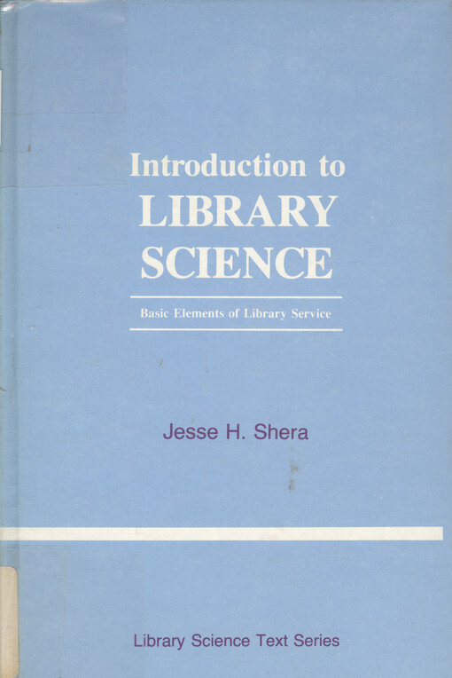 Introduction to library science : basic elements of library service