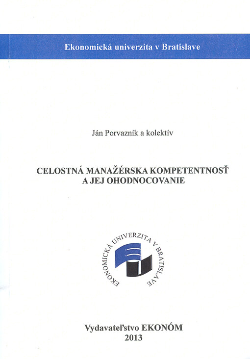 Celostná manažérska kompetentnosť a jej ohodnocovanie