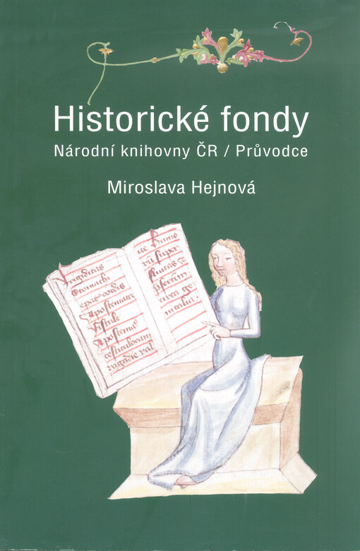 Historické fondy Národní knihovny ČR: průvodce