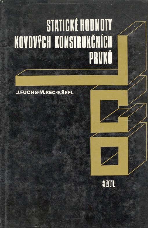 Statické hodnoty kovových konstrukčních prvků