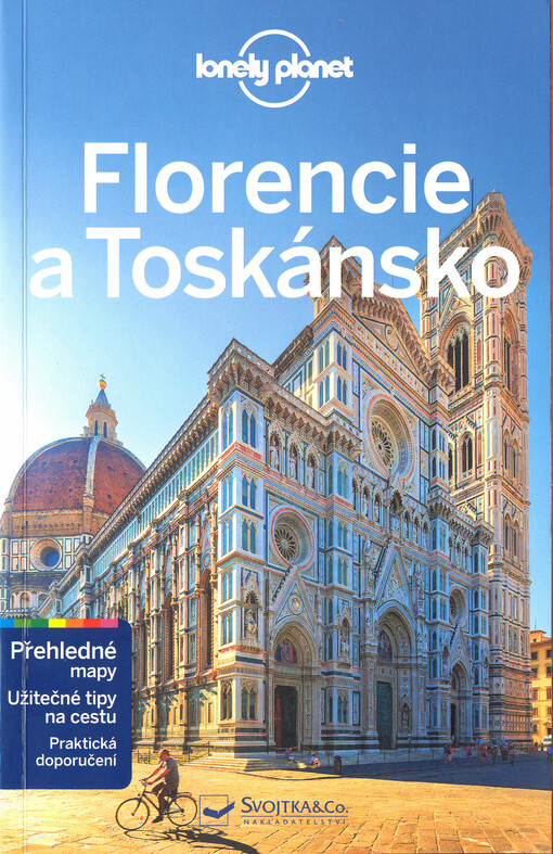 Florencie a Toskánsko - Lonely Planet