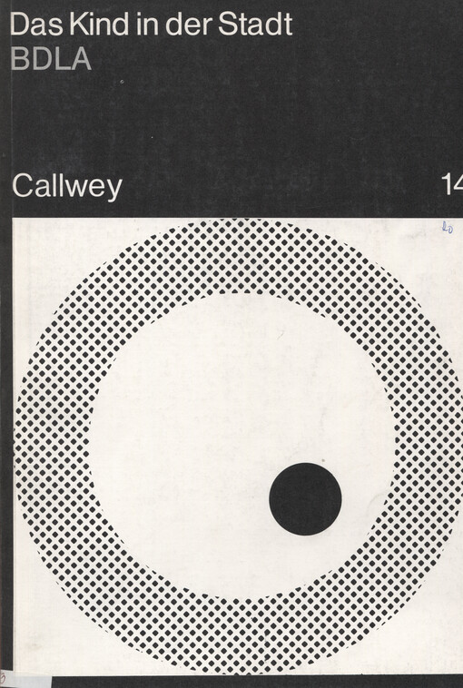 Das Kind in der Stadt : BDLA 14