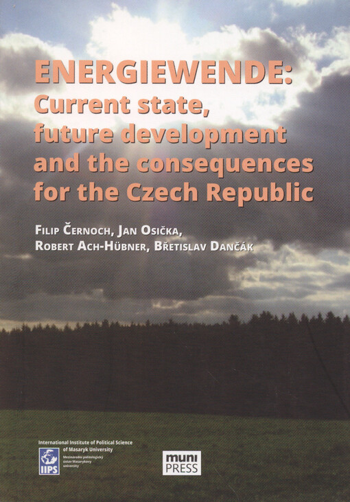 Energiewende: current state, future development and the consequences for the Czech Republic