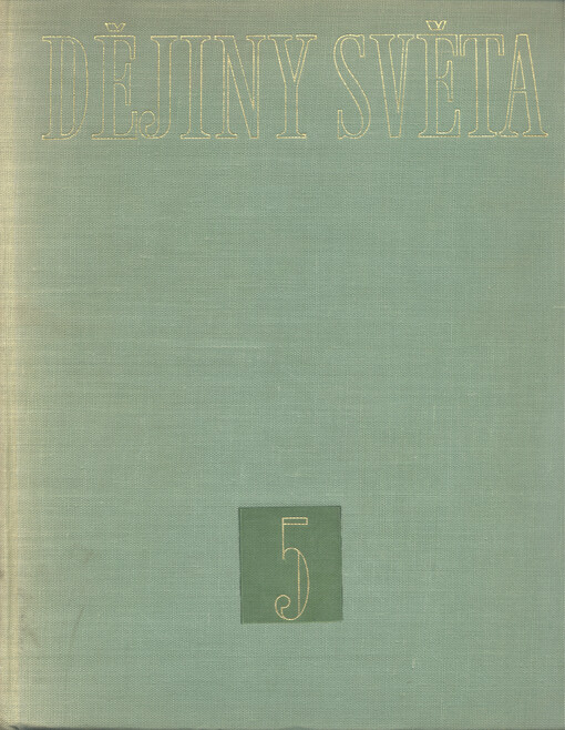 Dějiny světa.Svazek V
