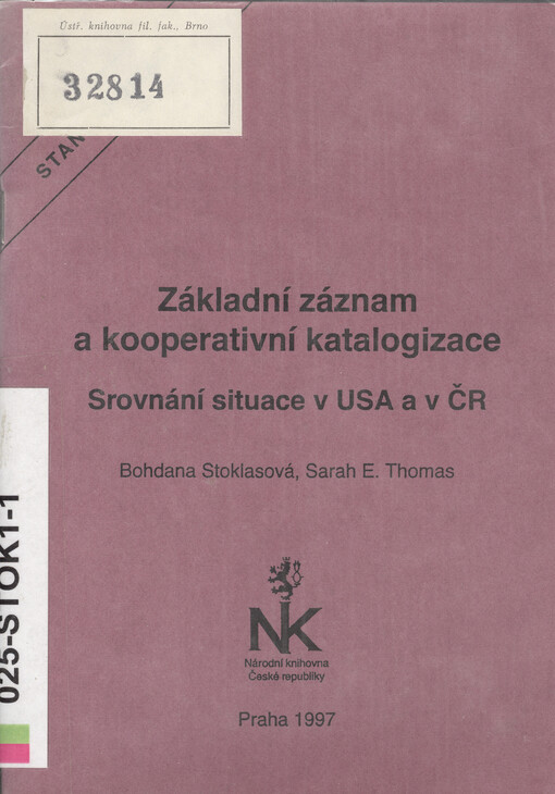 Základní záznam a kooperativní katalogizace: srovnání situace v USA a v ČR