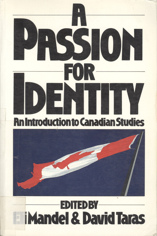A passion for identity :an introduction to Canadian studies