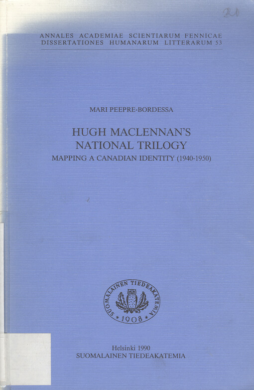 Hugh MacLennan's national trilogy mapping a Canadian identity (1940-1950)