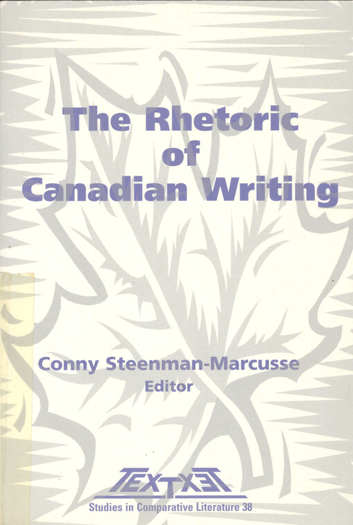 The rhetoric of Canadian writing