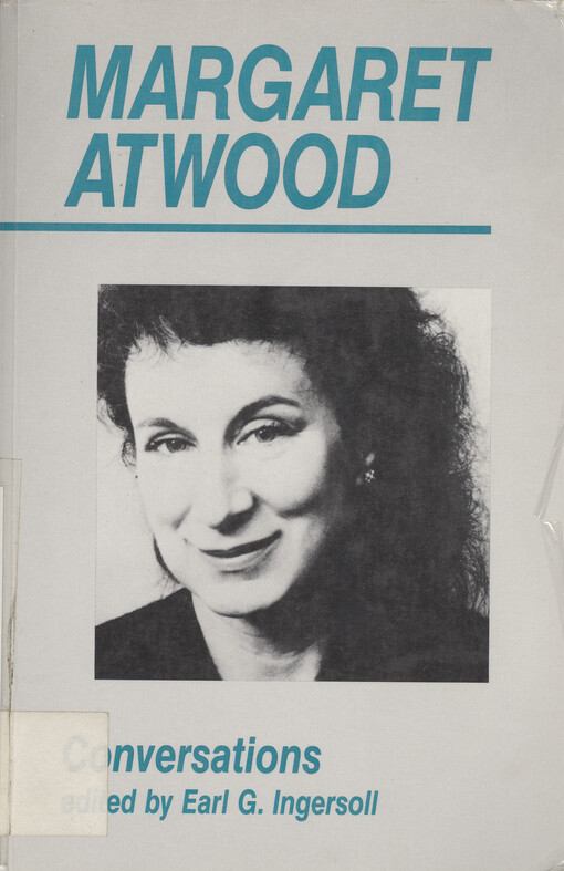 Margaret Atwood : conversations