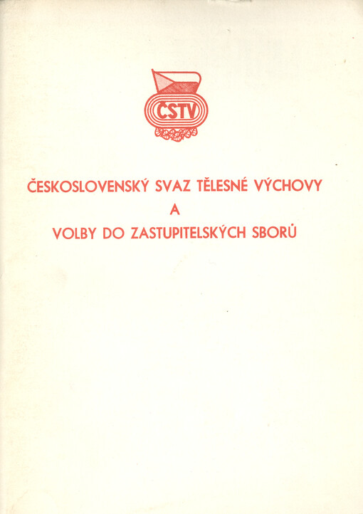 Československý svaz tělesné výchovy a volby do zastupitelských sborů