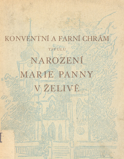 Konventní a farní chrám Páně titulu Narození Panny Marie v Želivě