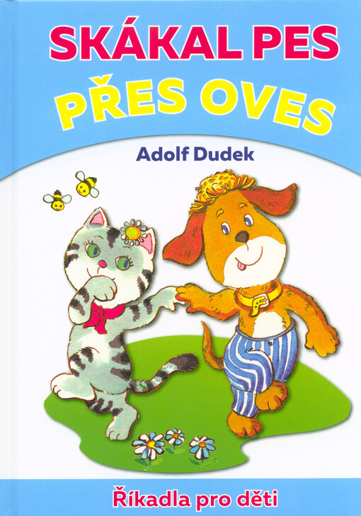 Skákal pes přes oves