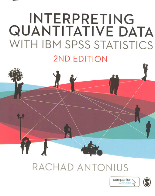 Interpreting quantitative data with IBM SPSS statistics