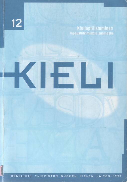 Kieliopillistuminen :tapaustutkimuksia suomesta