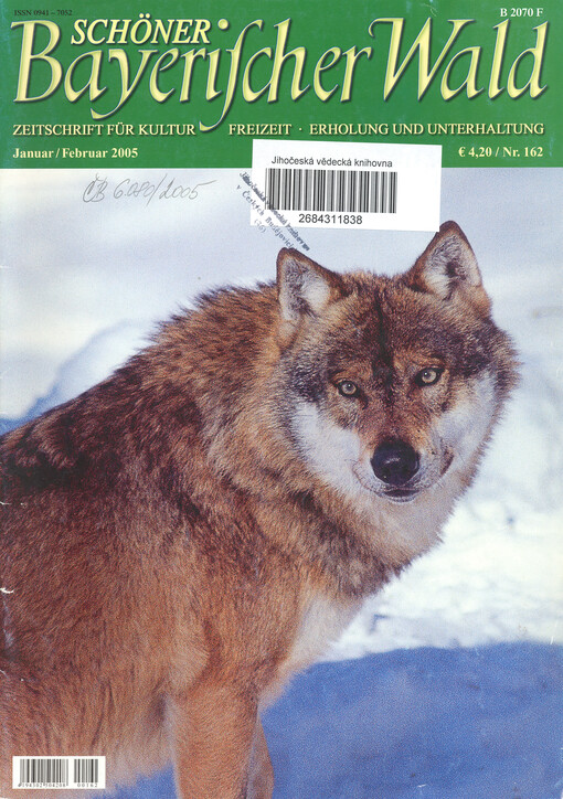 Schöner Bayerischer Wald :Zeitschrift für Kultur, Freizeit, Erholung und Unterhaltung