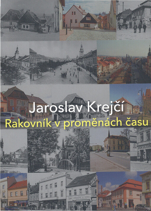 Rakovník v proměnách času