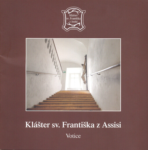 Klášter sv. Františka z Assisi ve Voticích