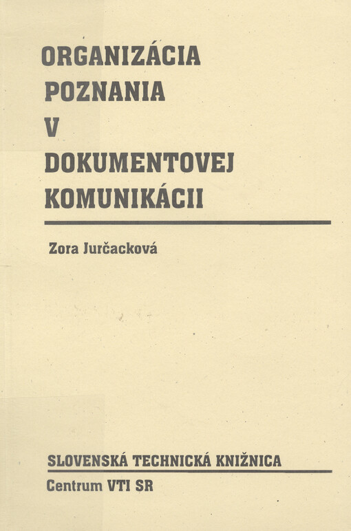 Organizácia poznania v dokumentovej komunikácii