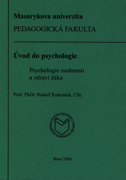 Úvod do psychologie : psychologie osobnosti a zdraví žáka